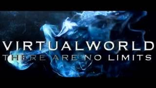 Virtualworld - The Experience