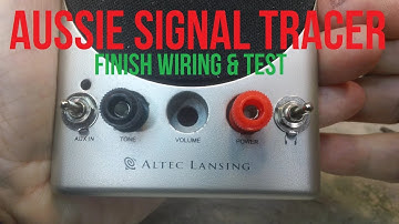 DERB - Aussie Signal Tracer - Wiring switches & test