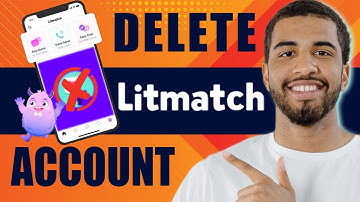 How to Delete Litmatch Account (2025)