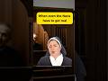When even the Nuns have to get real #funny #memes #comedy #funnyvideo #funnyshorts
