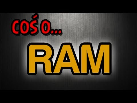 Wideo: Co To Jest Pamięć RAM Komputera