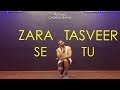 Zara Tasveer Se Tu | Pranav Chandran | Kiran J | DancePeople Studios