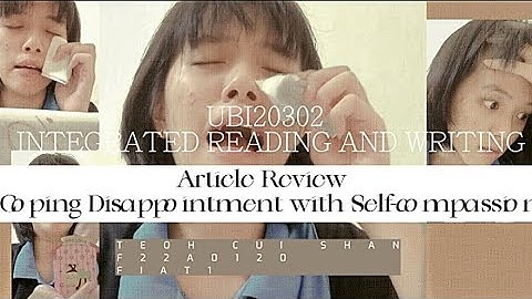 Article Review Assignment  ( UBI20302 Integrated Reading and Writing)