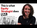 What is Equity Research? What do equity research analysts do? Chief Equity Strategist Q&A
