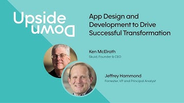App Design and Development to Drive Successful Transformation