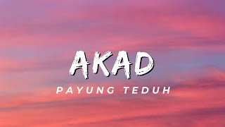 Akad - Payung Teduh (Lirik)
