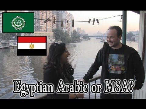 Learn a dialect or Modern Standard Arabic? Egyptian and MSA differences (interview on the Nile)