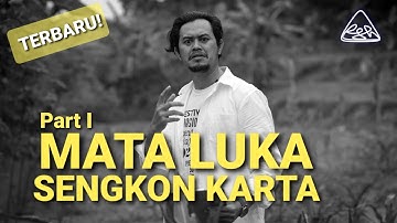 TERBARU.. MATA LUKA SENGKON KARTA | Peri Sandi Huizche