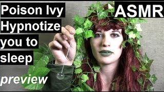 Poison Ivy hypnotize you to sleep *preview* #ASMR cosplay #hypnosis #NLP #roleplay