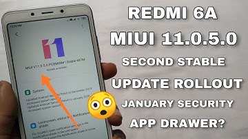 Redmi 6A Miui 11.0.5.0 Second Stable Update Rolling Out | January Security Patch | Install Now
