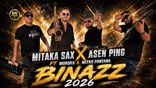Miniatura del video MITAKA SAX x ASEN PING x MORYAKA x MITKO FUNTANA - BINAZZ | Official Video