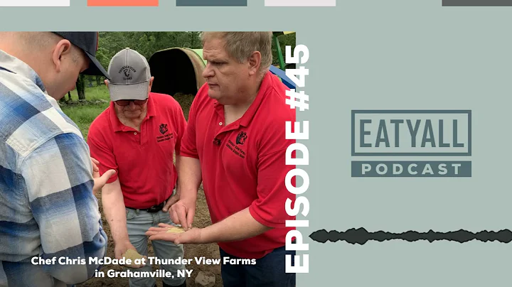 EATYALL Podcast Episode #45 - Chef Chris McDade To...