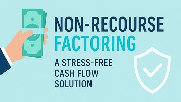 Things You Must Know About Non Recourse Factoring