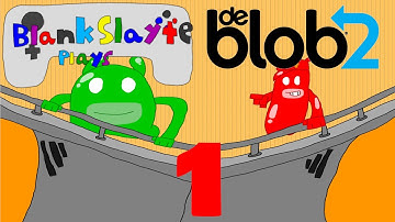 Blank Slayte Plays: de Blob 2 - Part 1 | Paradise Island