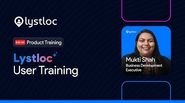 Lystloc User Training Session | Field Force App Walkthrough