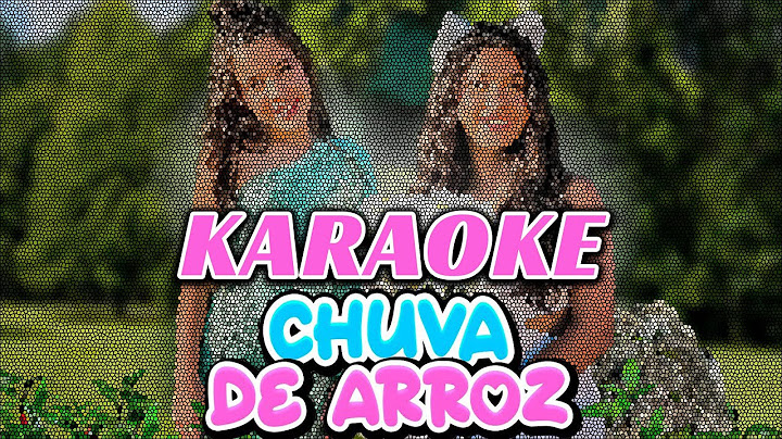 Irmãs Pina - Chuva de Arroz KARAOKE