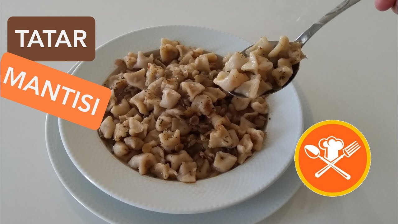 TATAR MANTISI – Leziz Yemek Tarifleri