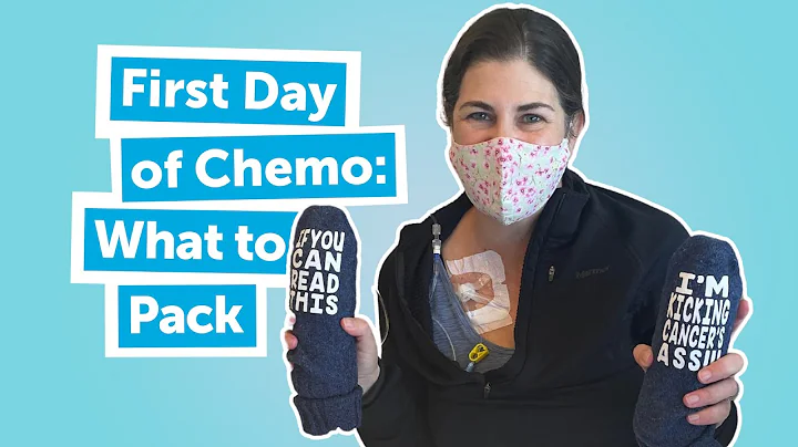 First Day of Chemotherapy: What to Pack