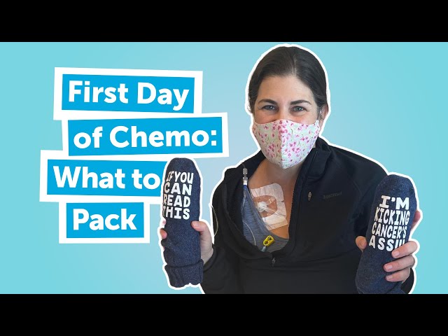 First Day of Chemotherapy: What to Pack 
