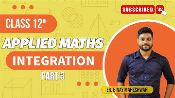 Class 12 Applied Maths|Integration|Part 3|M.L Aggarwal|@binaymaheshwari2808