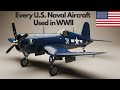Every U.S Naval Aircraft Used in WWII