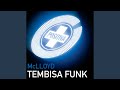 Tembisa Funk (Baggi Begovic Remix)