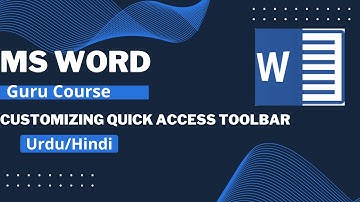 How to customize Quick Access Toolbar  in Microsoft Word Urdu/Hindi