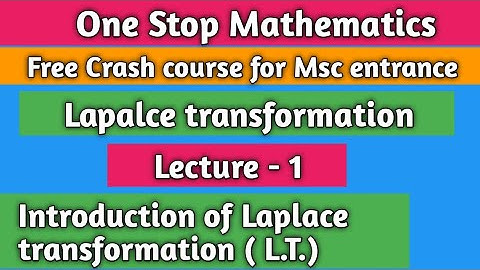 Introduction of Laplace transformation and it