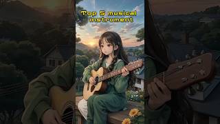 Top 5 Iconic Musical Instruments In The World | Piano | Guitar | Violin | #shorts #instrument
