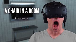 A CHAIR IN A ROOM [Chapter 1] - Mr. Safety Does VR | HTC Vive gameplay