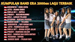 Download Lagu KUMPULAN BAND ERA 2000an || kerispatih_ peterpan_letto_sheila on 7 MP3
