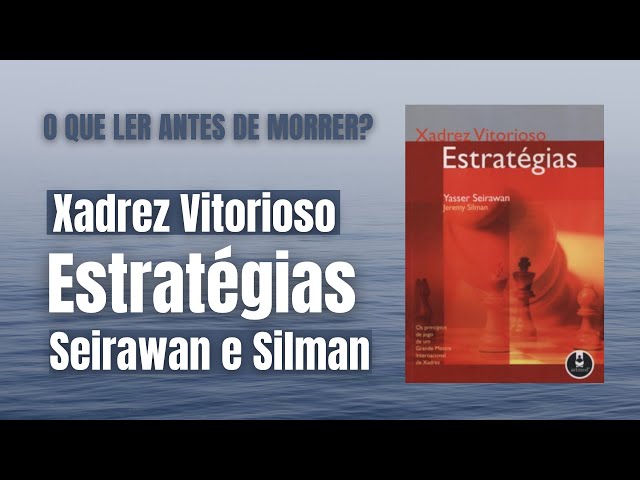 Aula Aberta - Estratégia. Xadrez Vitorioso Seirawan. 