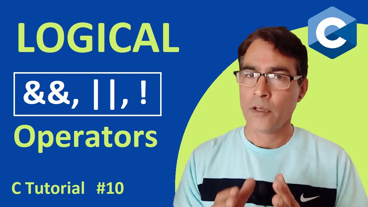 Logical Operator in C Language | C Language Tutorial - 10 | C Language ...