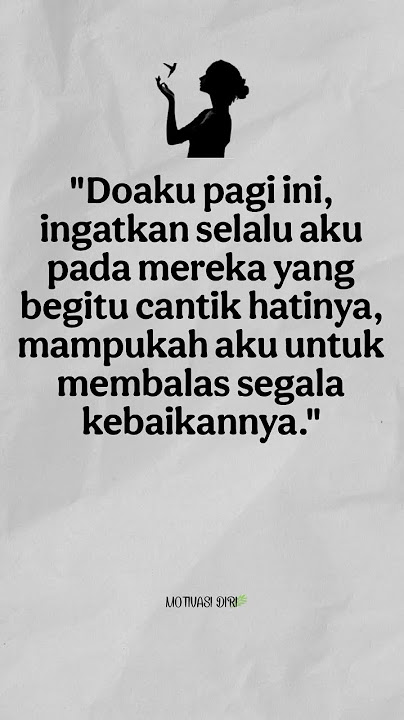 Panjang umur hal hal baik #quotes #motivation #islamicstatus