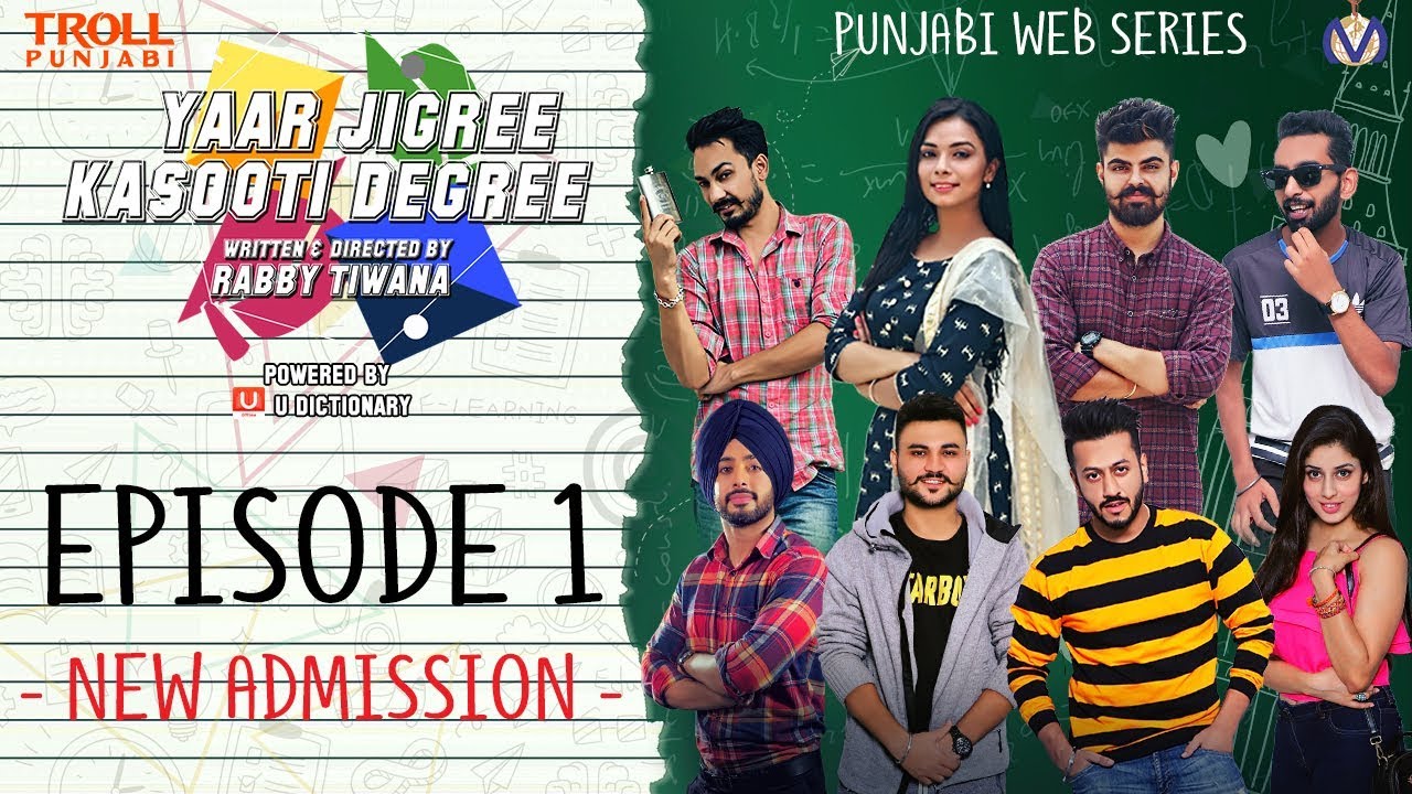 Yaar Jigree Kasooti Degree | Episode 1 – New Admission | Punjabi Web Series 2018 | Troll Punjabi