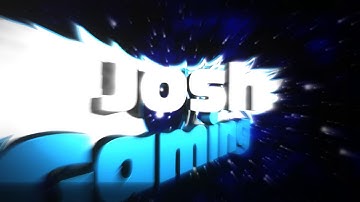 intro for Josh Gaming
