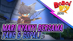 PREVIU EPISOD 16: Mari Menyanyi Bersama Fang & Gopal! HD  - Durasi: 1:21. 