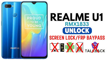 REALME U1 RMX1833/1831 UNLOCK,FRP BAYPASS|| SCREEN LOCK REMOVE WITHOUT PC, APK NEW TRICK
