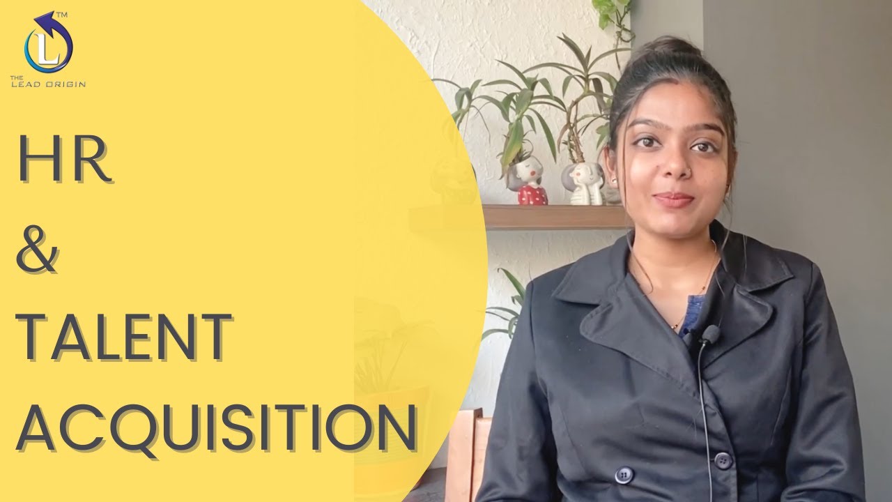 HR & Talent Acquisition | The Lead Origin