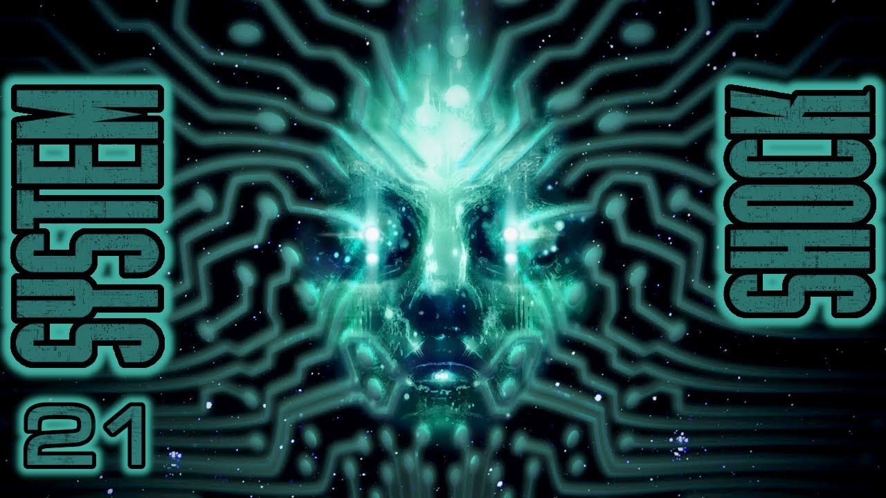 System Shock - Part 21: Nature vs. Nurture