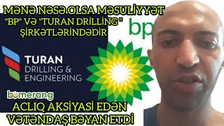 Mənə nəsə olsa günahkar &quot;BP&quot; və &quot; Turan  Drilling &quot; şirkətləridir: Aclıq aksiyası edən vətəndaş