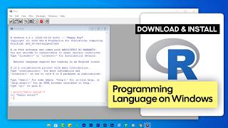 How to Download and Install R on Windows
