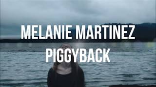 Melanie Martinez ||  Piggyback (Subtitulado)