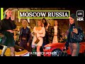  nightlife moscow russia  walking at night  w russian beautiful girs 2023 4kr