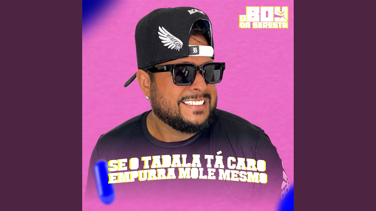 Se o Tadala Tá Caro Empurra Mole Mesmo - YouTube