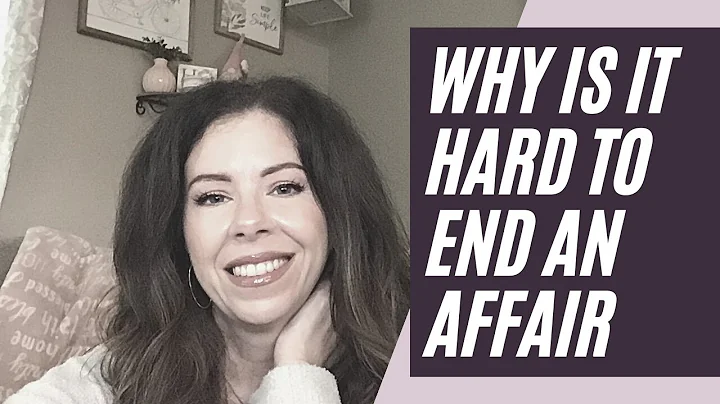 2 Reasons Affairs Are Hard To End