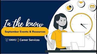 SNHU CAREER IN THE KNOW - SEPTEMBER 2025