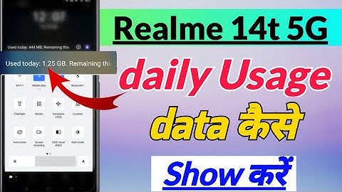 Realme 14t me usage data kaise Show Kare | how to show usage data setting in realme 14t 5g