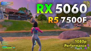 Fortnite on RTX 5060 + Ryzen 5 7500F in 1080p Performance Mode