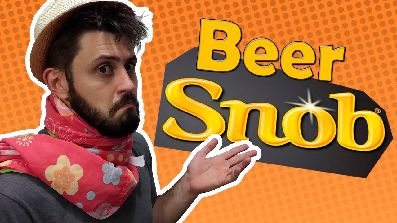 Beer Snob - NÃO SEJA UM!! | Beer Is Cool #5 - YouTube